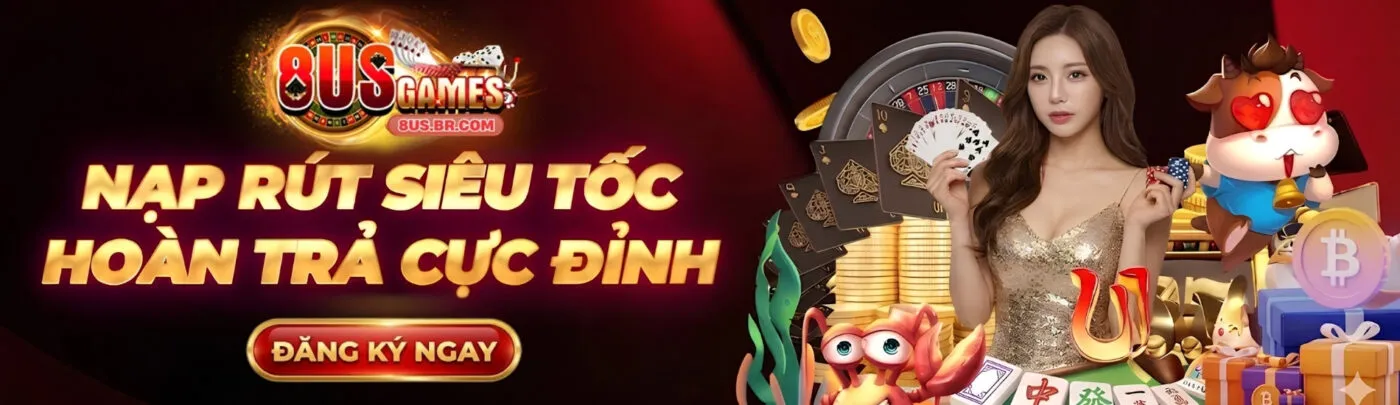 8US nạp rút siêu tốc hoàn trả cực đỉnh