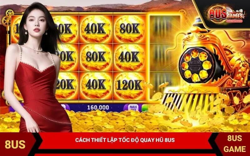 Cách Thiết Lập Tốc Độ Quay Hũ 8US