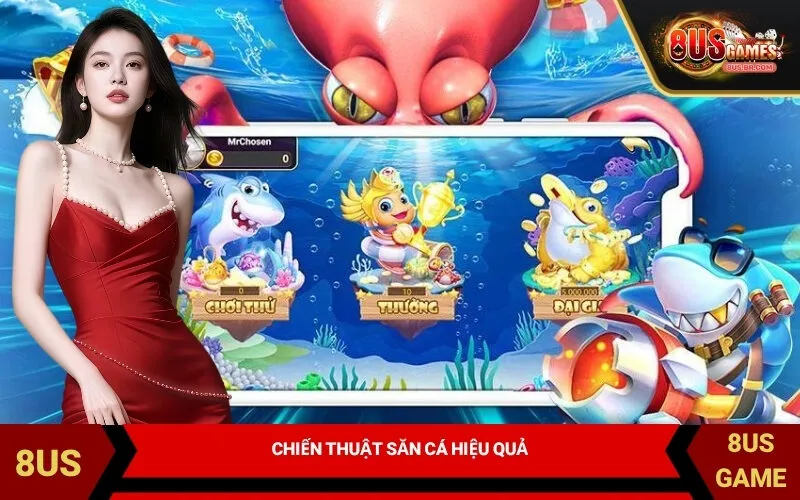 Chiến Thuật Săn Cá Hiệu Quả