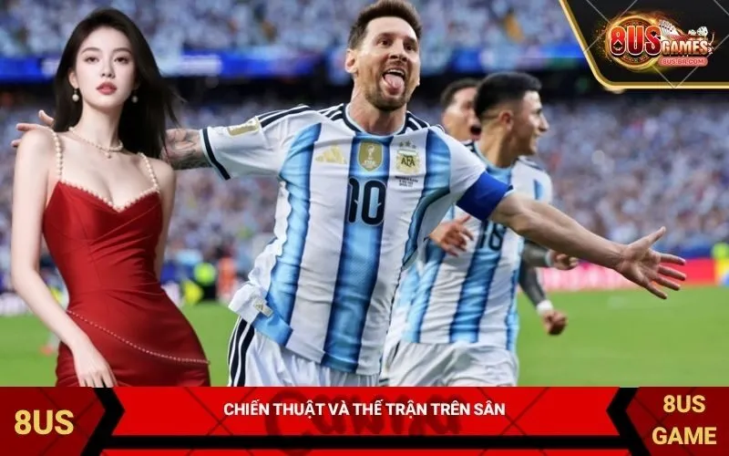 Chiến thuật và thế trận trên sân