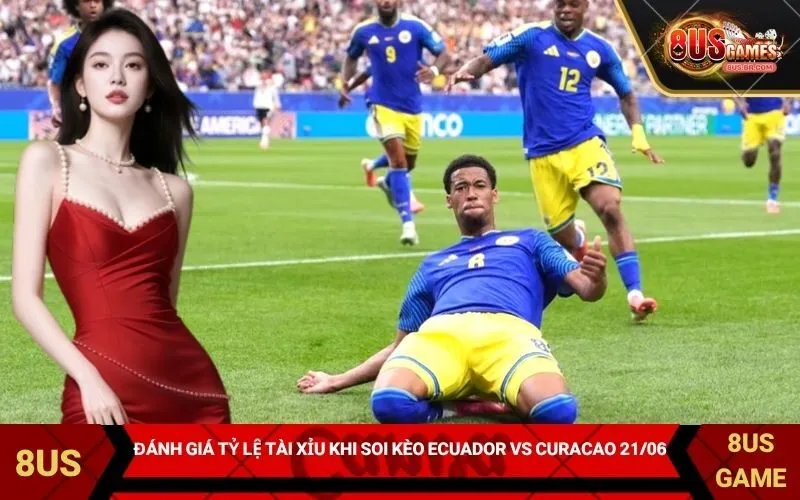 Đánh giá tỷ lệ tài xỉu khi soi kèo Ecuador vs Curacao 2106