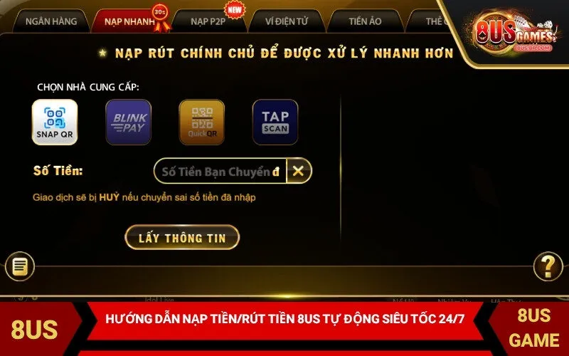 Hướng Dẫn Nạp Tiền/Rút Tiền 8US Tự Động Siêu Tốc 24/7