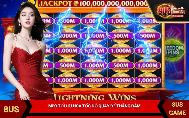 Mẹo Tối Ưu Hóa Tốc Độ Quay Để Thắng Đậm