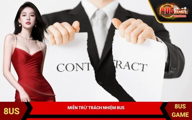 Miễn Trừ Trách Nhiệm 8US