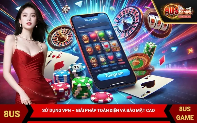 Sử dụng VPN – Giải pháp toàn diện và bảo mật cao