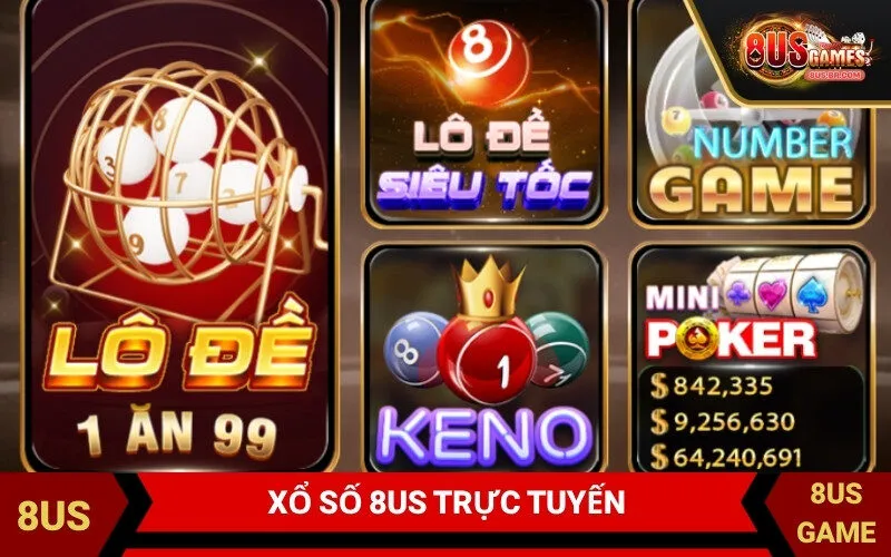 Xổ Số 8US Trực Tuyến
